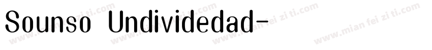 Sounso Undividedad字体转换